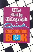 The Daily Telegraph Quick Crossword Book 32: No.32