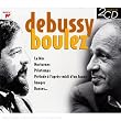 Coffret 2 CD : Debussy par Boulez