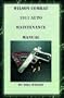 Wilson Combat 1911 Auto Maintenance Manual Md: 401 .