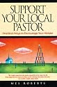 Support Your Local Pastor: Practical Ways to Encourage Your Minister