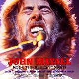 Rock the Blues Tonight: Live in Canada 1970