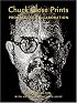 Chuck Close Prints: Process and Collaboration
