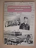 Memories of the North Staffordshire Railway