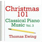 51kFP9cQbOL. SL160  Christmas 101   Classical Piano Music Vol. 3