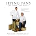 Flying Pans:Two Chefs, One World