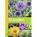 Das gro�e Buch der Stauden: 1800 Gartenblumen und Gr�ser von A-Z