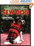 Sew Dog: Easy Sew Dogwear and Custom Gear for Home and Travel