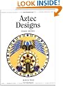 Aztec Designs (Design Source Books)