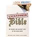 The Uncensored Bible: The Bawdy and Naughty Bits of the Good Book