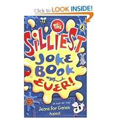 The Silliest Joke Book Ever