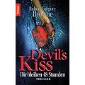 Devil's Kiss - Dir bleiben 48 Stunden: Thriller