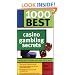 1000 Best Casino Gambling Secrets