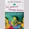 La Casa en Mango Street [The House on Mango Street]
