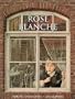 Rose Blanche