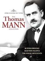 The Thomas Mann Collection (Buddenbrooks / Doktor Faustus / The Magic Mountain)