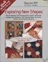 Exploring New Shapes, Quilting 301: How to Measure and Cut Trapezoids and 45 Degree Diamonds; Making Attic Windows, Eight Pointed Stars, and More; Sec (Quilt the Easy Way Book and Video Series)