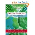 TransSurfing. Die Realit�t ist steuerbar