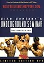Mike Mentzer Underground Seminar Bodybuilding (Collector's Edition)