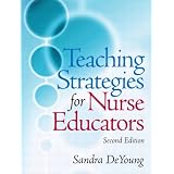 TeachingStrategiesforNurseEducators(2ndEdition)