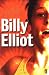 Billy Elliot: Screenplay (Screenplays)
