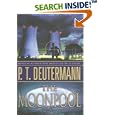 The Moonpool: A Novel by P. T. Deutermann