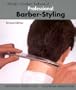 Milady's Standard Textbook of Professional Barber-Styling