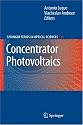 Concentrator Photovoltaics (Springer Series in Optical Sciences)