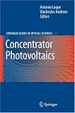 Concentrator Photovoltaics (Springer Series in Optical Sciences)