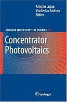 Concentrator Photovoltaics (Springer Series in Optical Sciences)