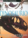 Dinosaurio (DK Eyewitness Books) (Spanish Edition)