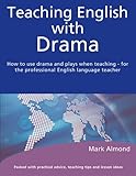 Teaching English with drama