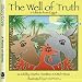 The Well of Truth: A Folktale from Egypt (Story Cove: a World of Stories)