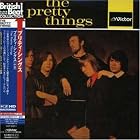Click here to buy The Pretty Things by  The Pretty Things .