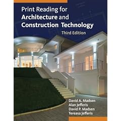 Print Reading for Architecture and Construction Technology