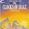 The Clocks of Iraz: The Reluctant King, Book 2
