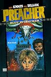 Preacher, Bd. 2: Blut ist dicker - Garth Ennis