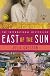East of the Sun