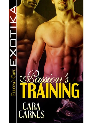 Passion's Training (Pleasure Brigade, Book Three)