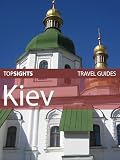Top Sights Travel Guide: Kiev (Top Sights Travel Guides)
