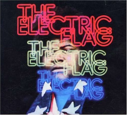 Electric Flag - An American Music Brand/a Longtime Coming - Zortam Music