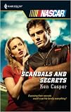 Scandals And Secrets (Harlequin Nascar)