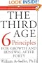 The Third Age: Six Principles for Personal Growth and Rejuvenation after Forty