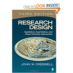 Research Design: Qualitative, Quantitative, and Mixed Methods Approaches