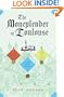 The Moneylender of Toulouse: A Fools' Guild Mystery (Fools' Guild Mysteries)