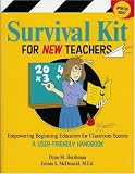 Survival Kit for New Teachers: Empowering Beginning Educators for Classroom Success