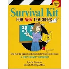 Survival Kit for New Teachers: Empowering Beginning Educators for Classroom Success