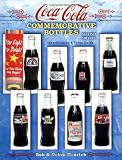 Coca Cola Commemorative Bottles (Coca-Cola Commemorative Bottles: Identification & Value Guide)