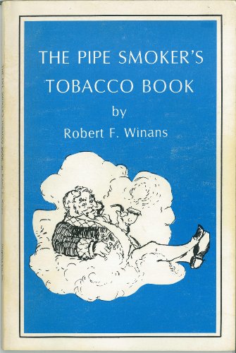 The Pipe Smoker's Tobacco Book