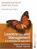 Expanding Nursing and Health Care Leadership and Management: A 3-dimensional Approach (Expanding Nursing and Health Care Practice)