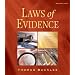 Laws of Evidence (The West Legal Studies Series)